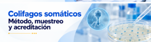 Análisis de colífagos somáticos en laboratorio mediante placa de Petri para el control microbiológico del agua